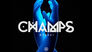 Moguai - Champs (Original Mix)