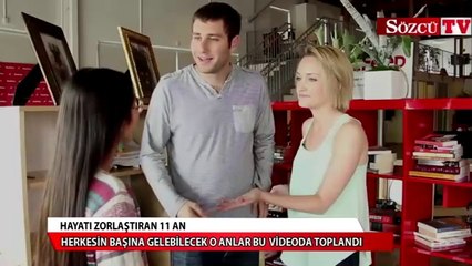 Hayatı zorlaştıran anlar