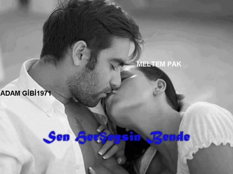 (meltem pak) (yalnız beni sev aşkım)