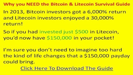 Bitcoin And Litecoin Survival Guide Review – My Happy Experience With Bitcoin and Litecoin Survival Guide