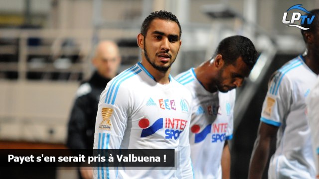 Payet s'en serait pris à Valbuena !