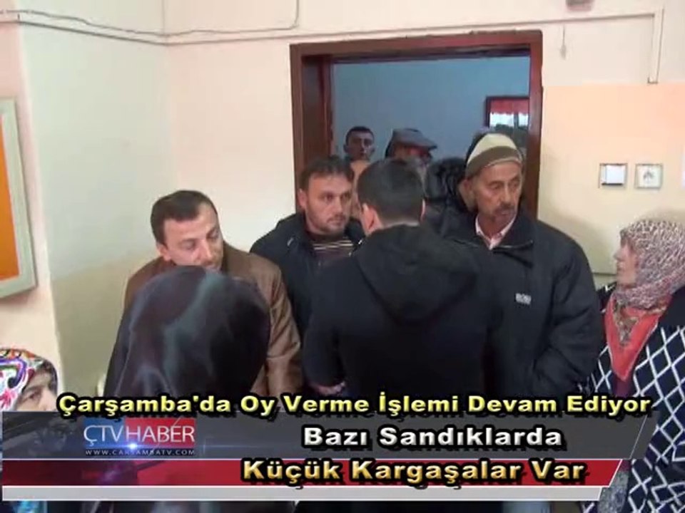 Çarşamba Oy Kullanıyor Bazı Sandıklarda Küçük Kargaşalar Var