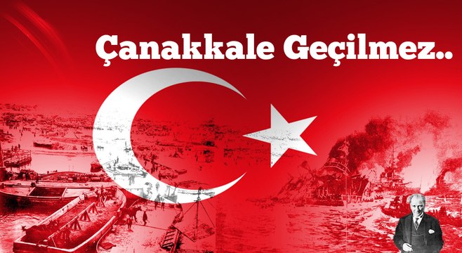 ÇANAKKALE GEÇİLMEZ -ATATÜRK - KUDRET KAÇAR