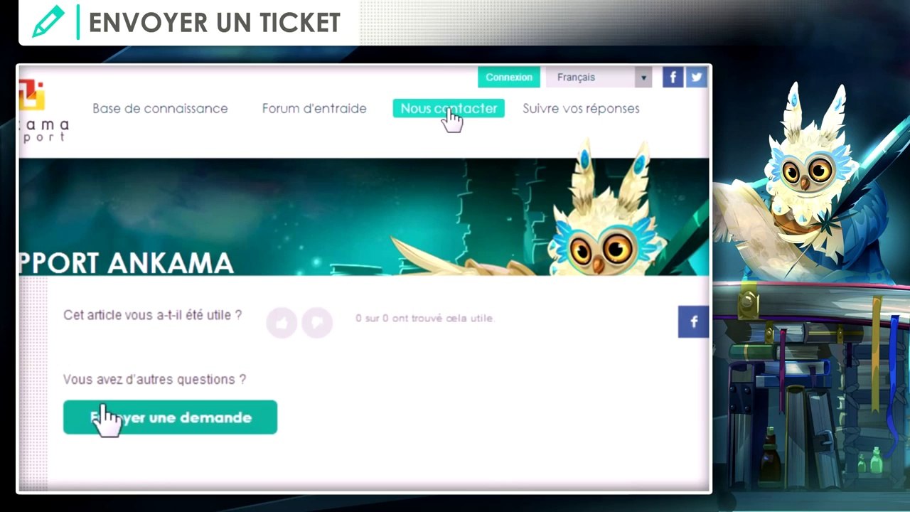 Ankama Support : Première utilisation du site