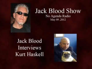 Jack Blood Interviews Kurt Haskell (May 09 2012)
