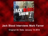 The Jack Blood Show 1.14.14 w/ Mark Farner (Grand Funk Railroad)