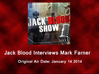 The Jack Blood Show 1.14.14 w/ Mark Farner (Grand Funk Railroad)