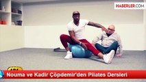 Nouma ve Kadir Çöpdemir'den Pilates Dersleri