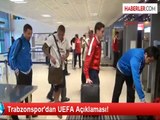 Trabzonspor'dan UEFA Açıklaması!