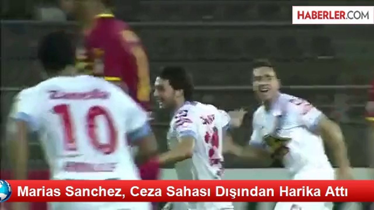 Marias Sanchez, Ceza Sahası Dışından Harika Bir Gol Attı