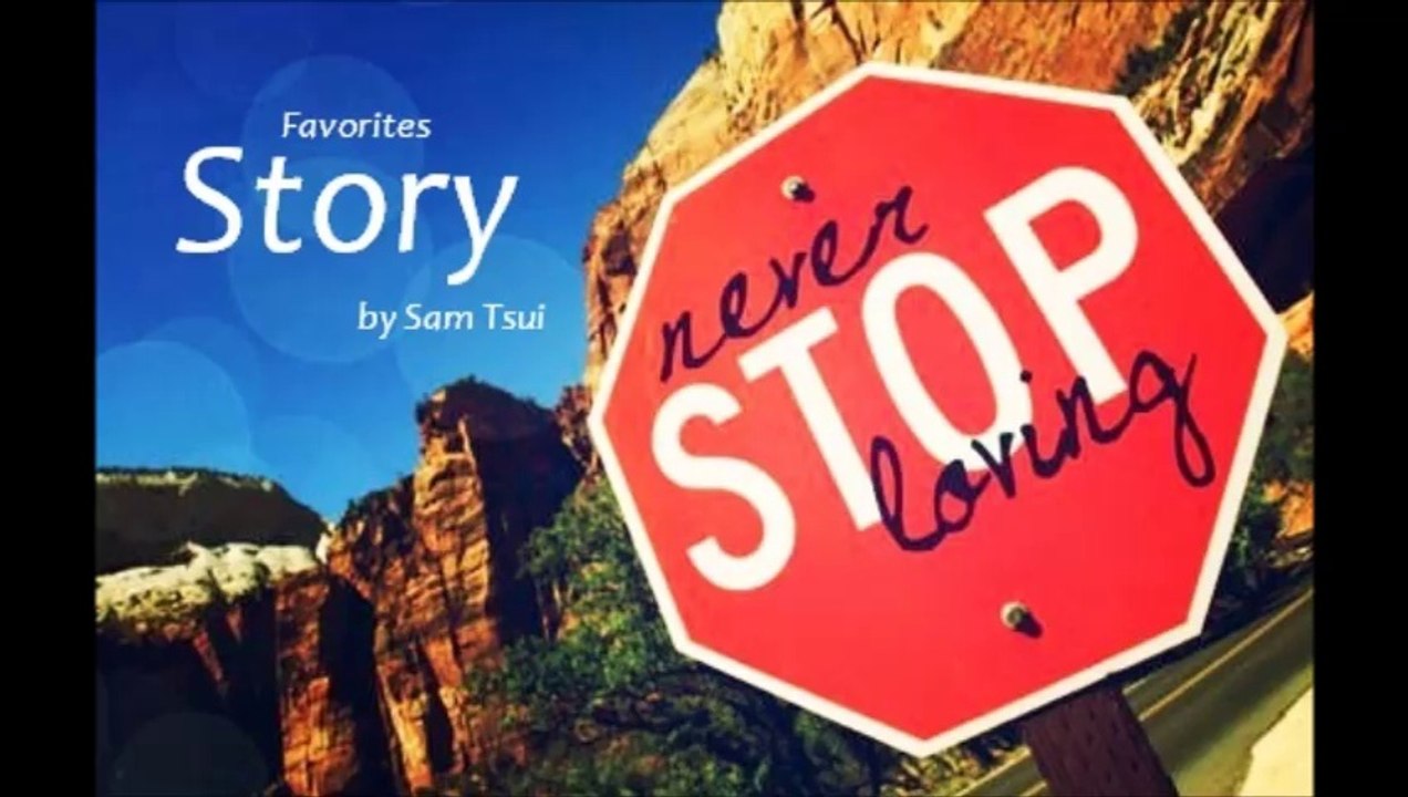 Story by Sam Tsui (Favorites)