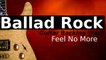 Power Ballad Backing Track for Guitar in E Minor - Feel No More