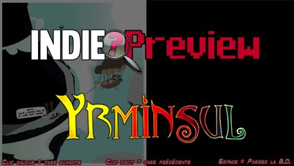 Indie Preview - Yrminsul