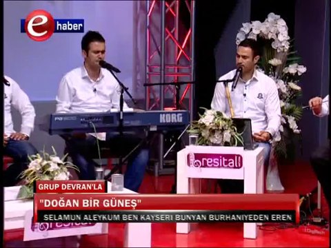 DOĞAN BİR GÜNEŞ - GRUP DEVRAN KAYSERİ İLAHİ GRUBU