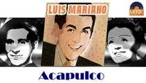 Luis Mariano - Acapulco (HD) Officiel Seniors Musik