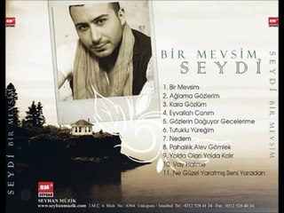 Seydi - Ağlama Gözlerim ( Yeni Albüm 2014) -  KaDiR CaN