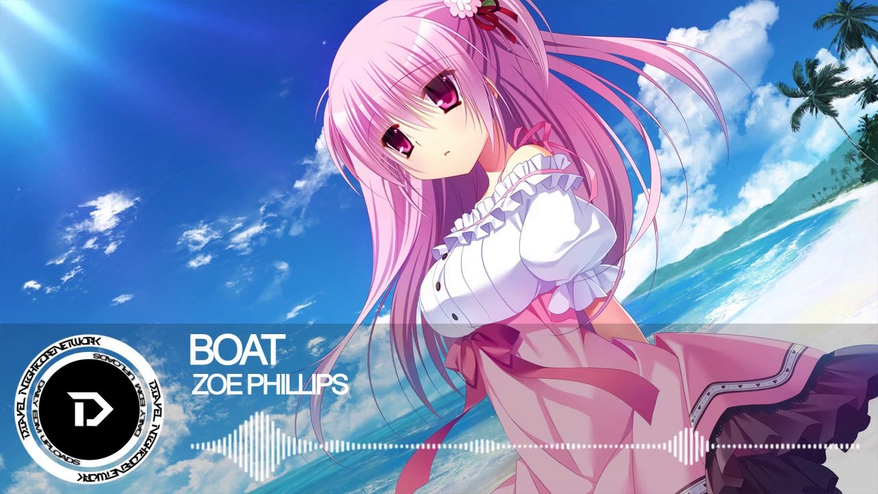►Chillout   Nightcore - Boat