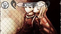 HD Dubstep   Reakt!on - Alone (Mr. Welch Remix)