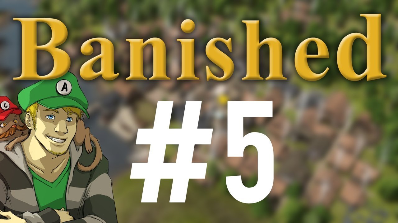 Banished Part 5 - Expanding food so everyone can get fatter