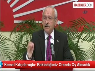 Kemal Kılıçdaroğlu: Beklediğimiz Oranda Oy Almadık