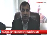 AK Parti Ağrı İl Başkanlığı Sonuca İtiraz Etti