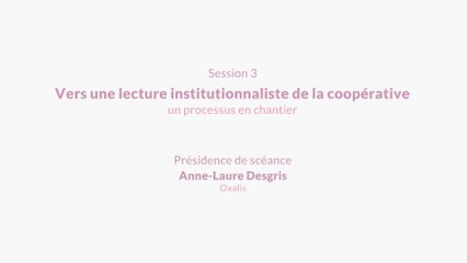 ManuCoop  (10/13) - Lecture institutionnaliste de la coopérative - Colloque du 9/12/2013