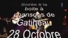 La boite à chansons -Gatineau