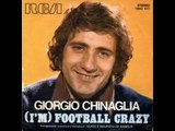 Giorgio Chinaglia   (I'm) Football Crazy (1974)