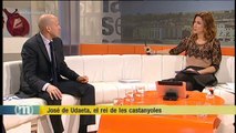 TV3 - Els Matins - José de Udaeta, el rei de les castanyoles