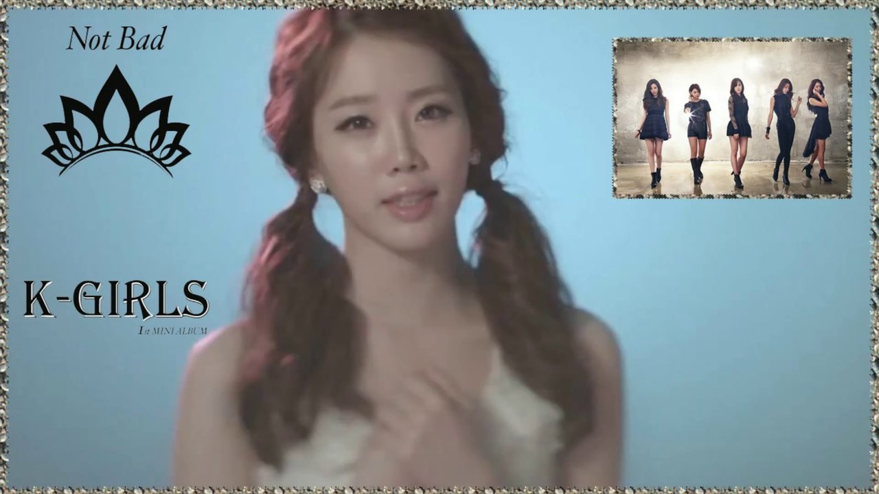K-GIRLS - Not Bad k-pop [german sub]