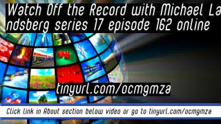 watch Off the Record with Michael Landsberg series 17 episode 162 online