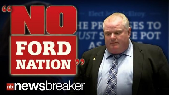 NO FORD NATION : Fake Campaign Ads Make Fun of Controversial Toronto Mayor Rob Ford's Drug Use
