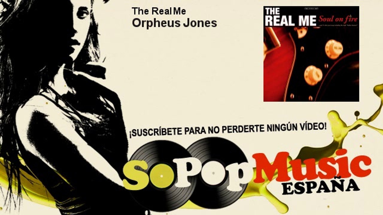 The Real Me - Orpheus Jones