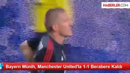 Bayern Münih, Manchester United'la 1-1 Berabere Kaldı