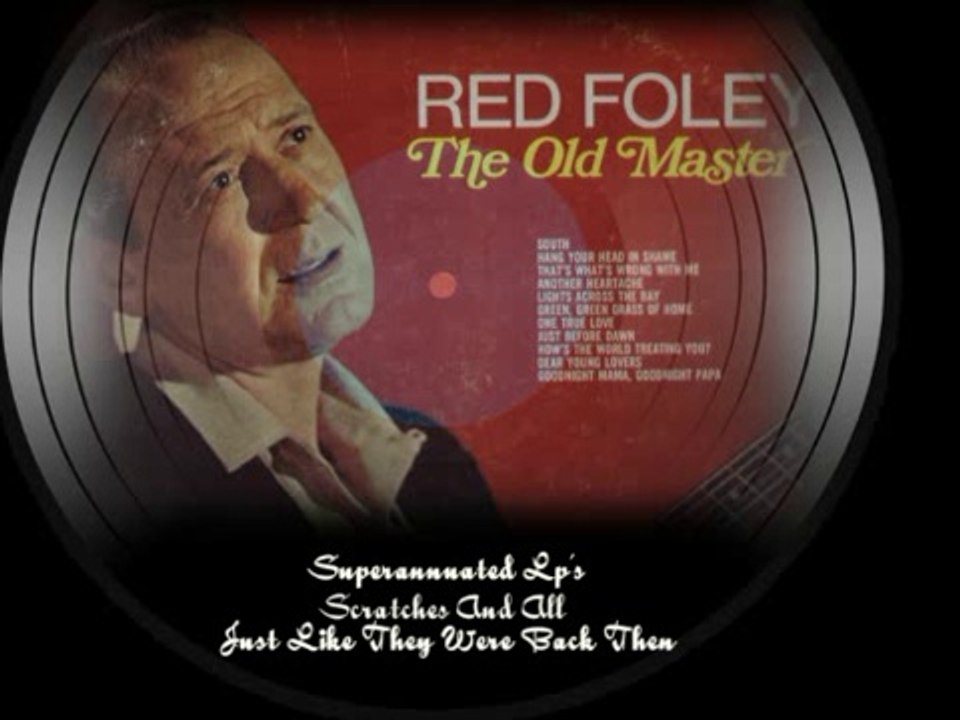 RED FOLEY the old master