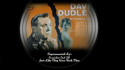 DAVE DUDLEY my kind of love