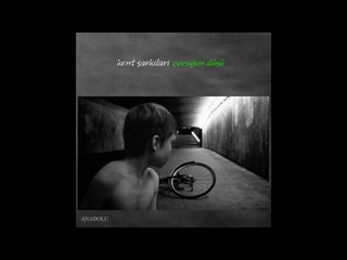 Çocuğun Düşü | Kent Şarkıları (2013)