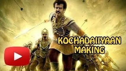 Kochadaiiyaan - The Legend Making | Behind The Scenes