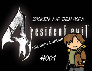 LetsPlay Resident Evil 4 HD Edition - ZadS #001 - [Deutsch]