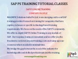 Sap PS Online Training  And Placement Support in % india,bangalore,delhi,usa,uk,canda