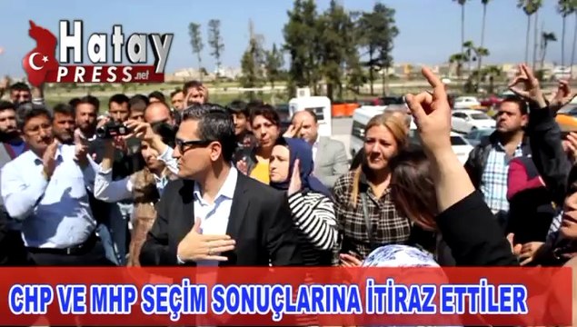İSKENDERUNDA CHP VE MHP SEÇİM SONUÇLARINA İTİRAZ ETTİLER_x264