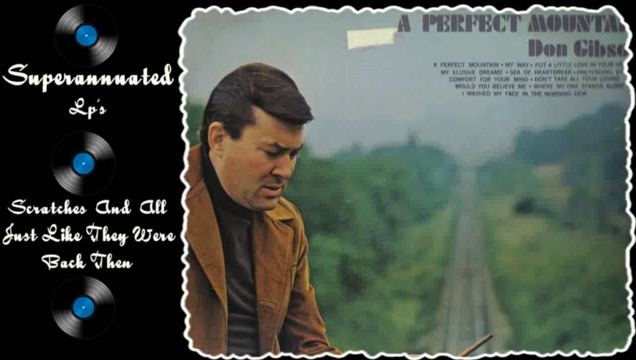 DON GIBSON  a perfect mountain