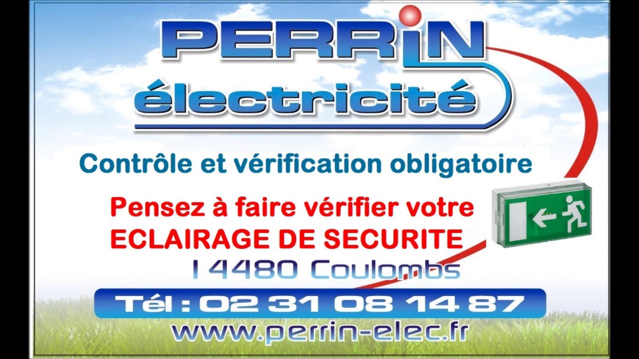 Eclairage de sécurité B.A.E.S. Maintenance. PERRIN ÉLECTRICITÉ. Basse-Normandie