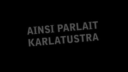 Ainsi parlait Karlatustra #17