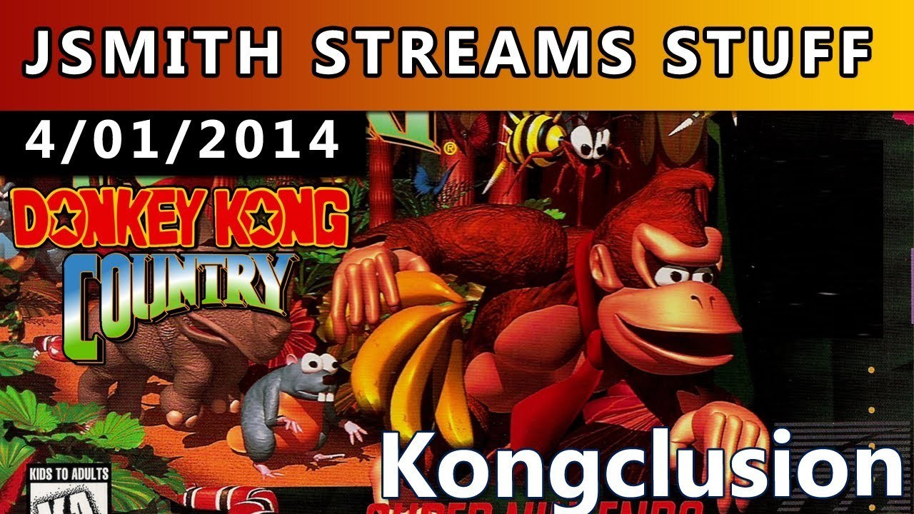 #JSSS 4/1/2014 Part 1- DONKEH Kong Country Konclusion!
