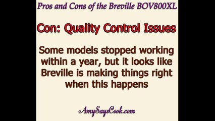 Pros and Cons of the Breville BOV800XL Toaster Oven