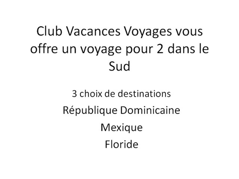 Notre promotion Vacance