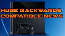 Playstation 4 - Backwards Compatible for PS1 - PS3 - HUGE NEWS