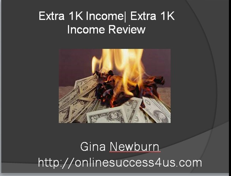 Extra 1K Income Extra 1K Income Review