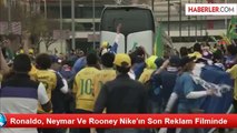 Ronaldo, Neymar Ve Rooney Nike'ın Son Reklam Filminde